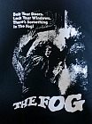 「ザ・フォッグ」 THE FOG