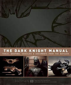 THE DARK KNIGHT MANUAL