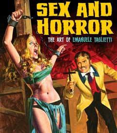 SEX AND HORROR THE ART OF EMANUELE TAGLIETTI